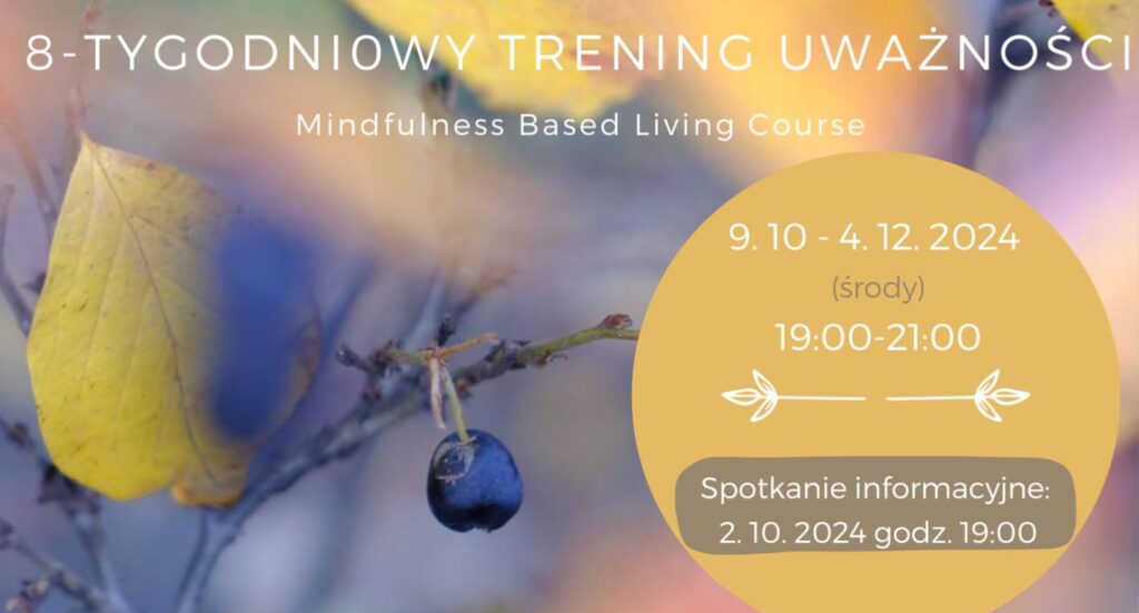 8 tygodniowy trening uważności